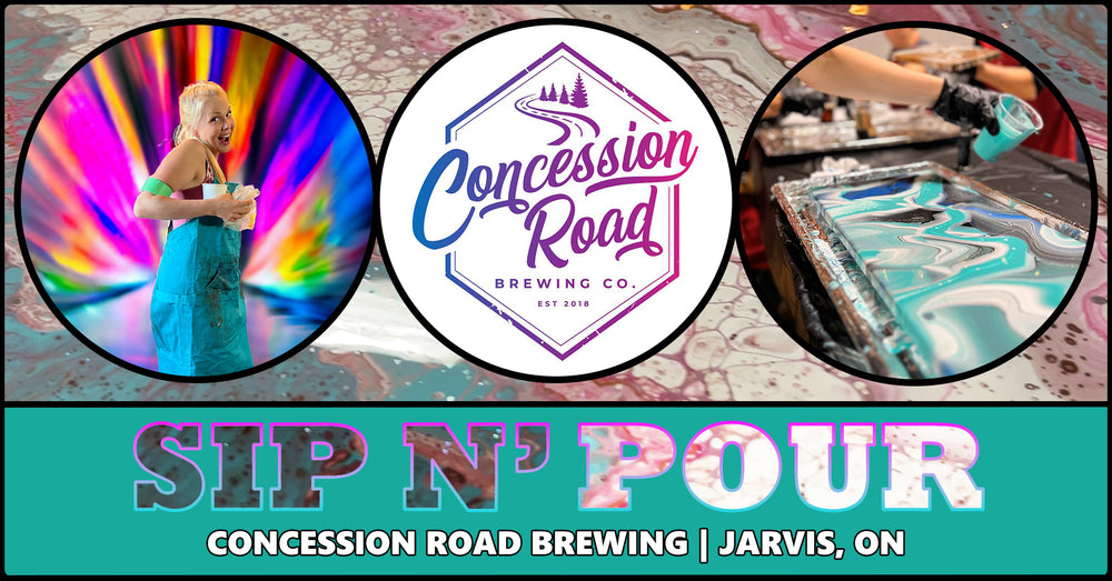 Sip N' Pour Workshop at Concession Road Brewing! | JUNE 28TH @ JARVIS