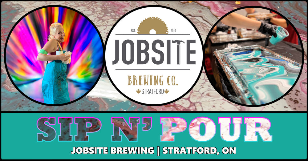 Sip N' Pour Workshop at Jobsite Brewing! | OCT 2ND @ STRATFORD