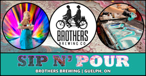 
            
                Load image into Gallery viewer, Sip N&amp;#39; Pour Workshop at Brothers Brewing | June 11 @ 6:30PM
            
        
